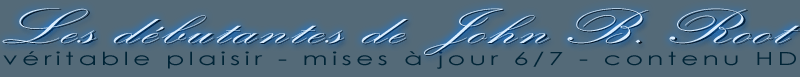 Les d�butantes de John B. Root